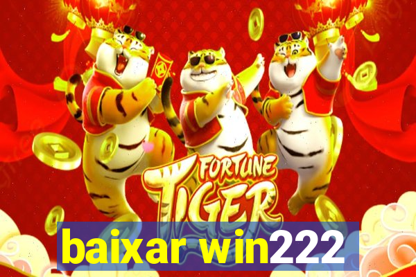 baixar win222